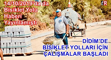 DİDİM'DE BİSİKLET YOLLARI İÇİN ÇALIŞMALAR BAŞLADI