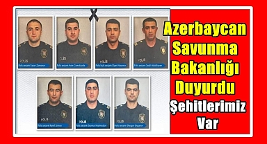 Azerbaycan savunma bakanlığı duyurdu