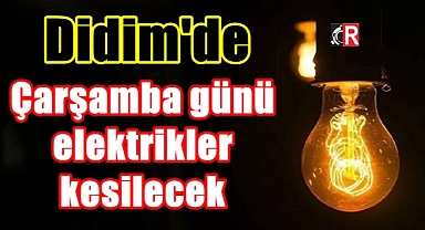 Çarşamba günü elektrikler kesilecek
