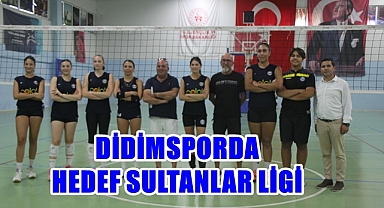 Didimspor'da hedef Sultanlar Ligi