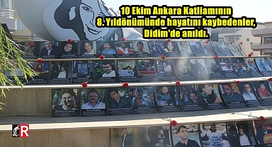 10 Ekim Ankara Katliamının 8. Yıldönümünde hayatını kaybedenler, Didim'de anıldı.