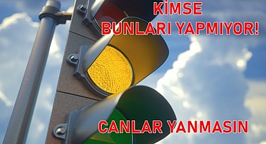 KİMSE BUNLARI YAPMIYOR