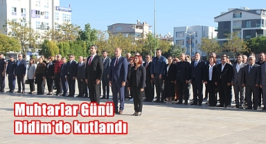 Muhtarlar Günü Didim'de kutlandı