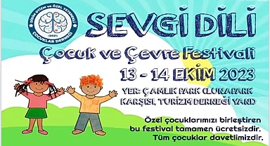 ÖZEL ÇOCUKLARA ÖZEL FESTİVAL