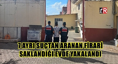 Saklandığı evde yakalandı