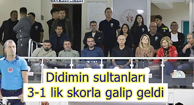 Didimin sultanları 3-1 lık skorla galip geldi