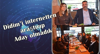 Didim’i internetten araştırıp aday olmadık