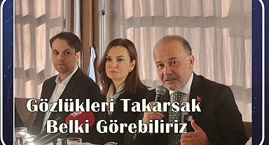 Gözlükleri Takarsak Belki Görebiliriz