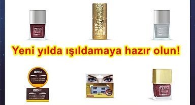 Yeni yılda ışıldamaya hazır olun!