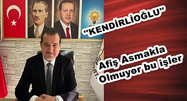 afiş asmakla olmuyor bu işler