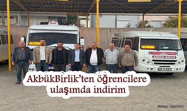 AkbükBirlik’ten öğrencilere ulaşımda indirim