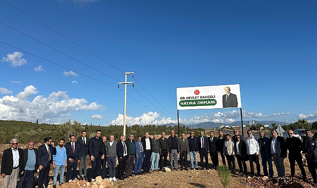 Didim'de 'Devlet Bahçeli' hatıra ormanı