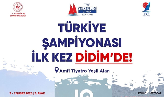 EGE’NİN İNCİSİ DİDİM, TYF YELKEN LİGİ TÜRKİYE ŞAMPİYONASI’NA EV SAHİPLİĞİ YAPACAK 